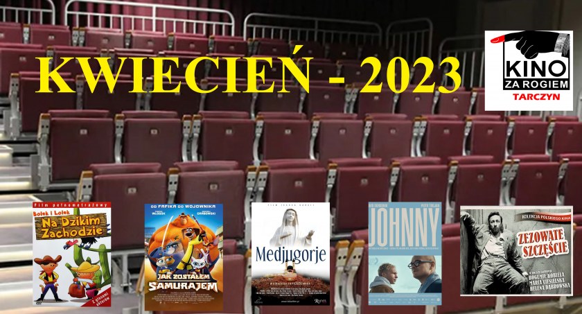 Kwietniowy repertuar „Kina za Rogiem” 