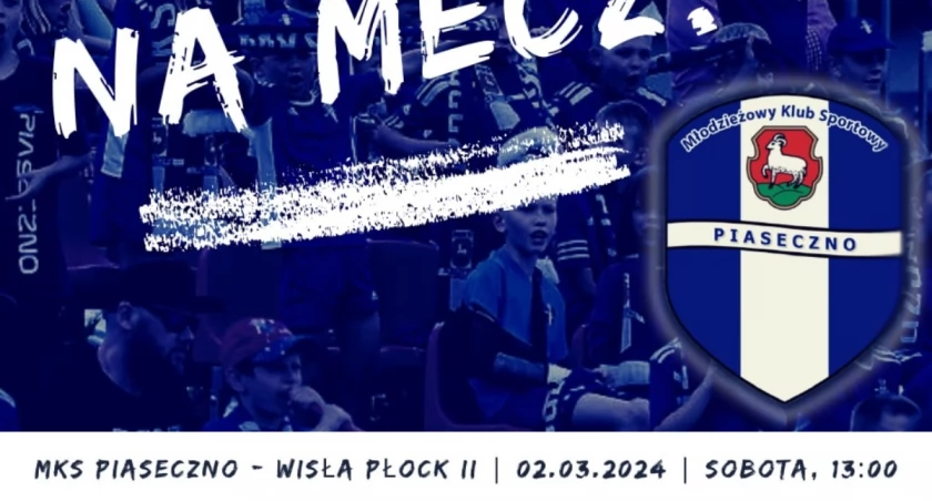 MKS Piaseczno - Wisła Płock II