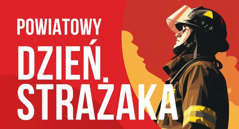 Powiatowy Dzień Strażaka