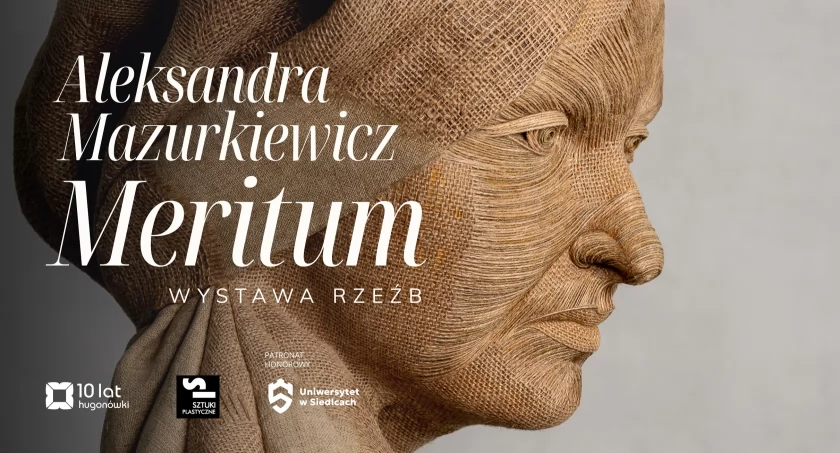 Meritum - wystawa rzeźb Aleksandry Mazurkiewicz