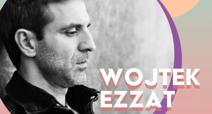 Koncert Wojtka Ezzata