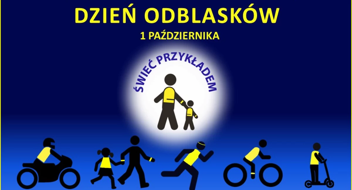 Świeć przykładem nosząc odblaski