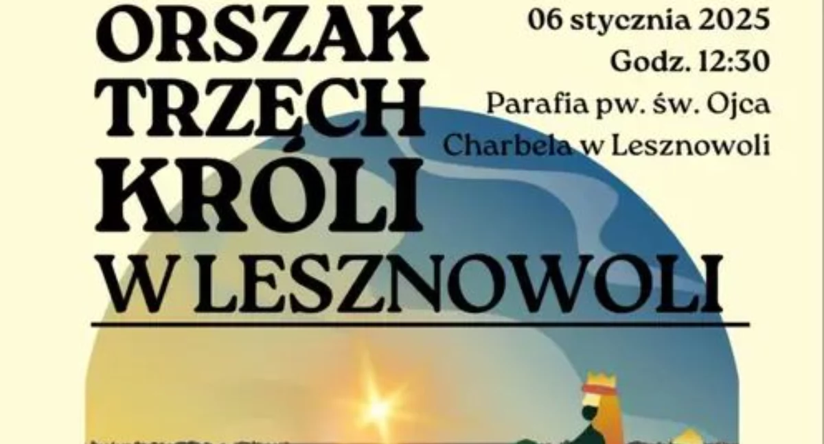 Orszak Trzech Króli w Lesznowoli 2025