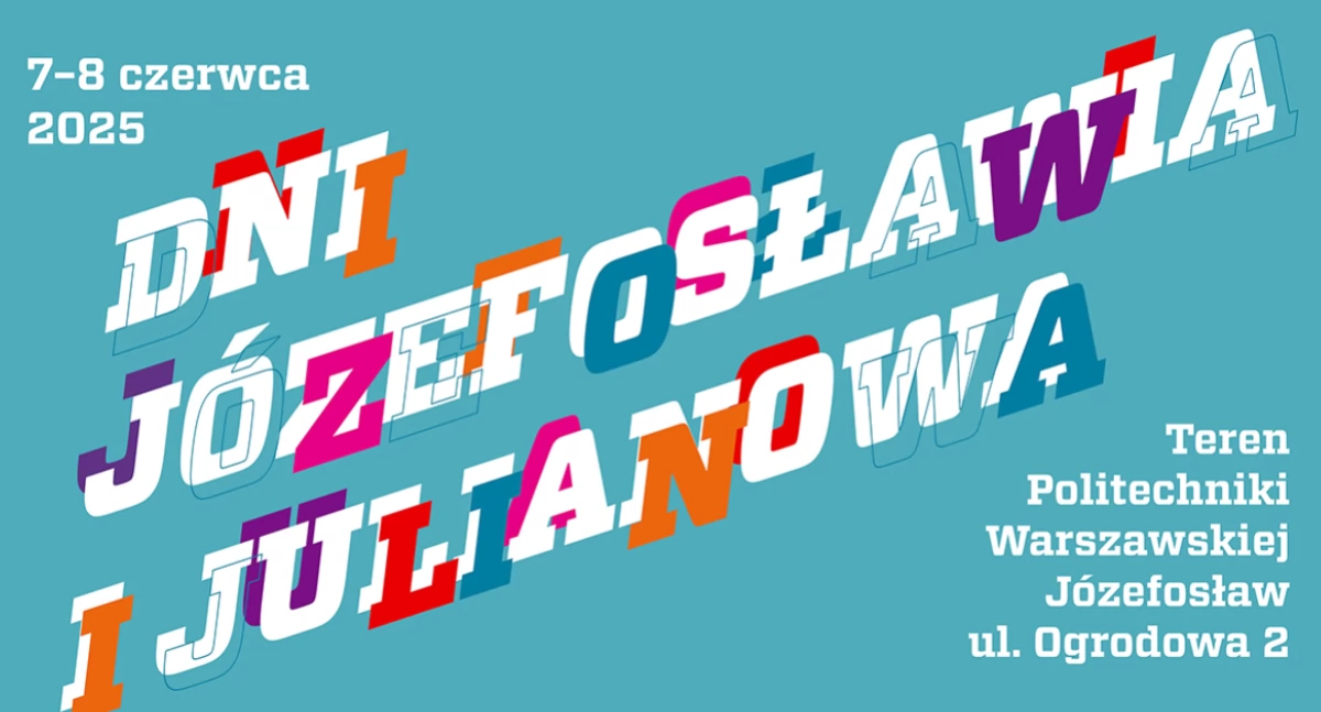 Dzień Józefosławia i Dzień Julianowa