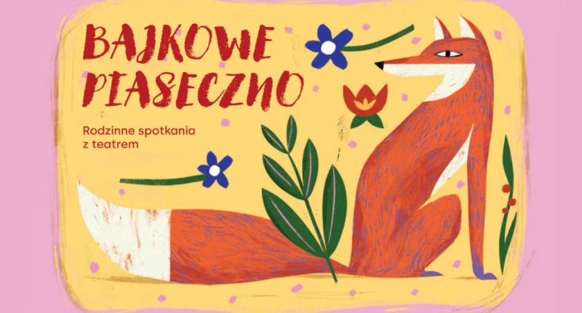 Lis znaczy szczęście Bajkowe Piaseczno