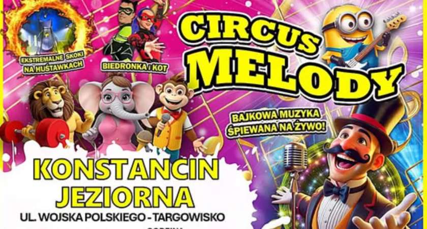 Cyrk Circus Melody Konstancin-Jeziorna