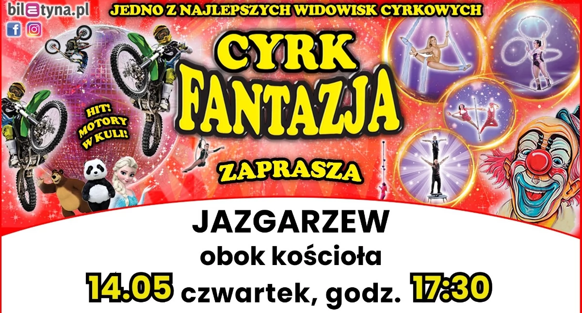 Cyrk Fantazja w Jazgarzewie