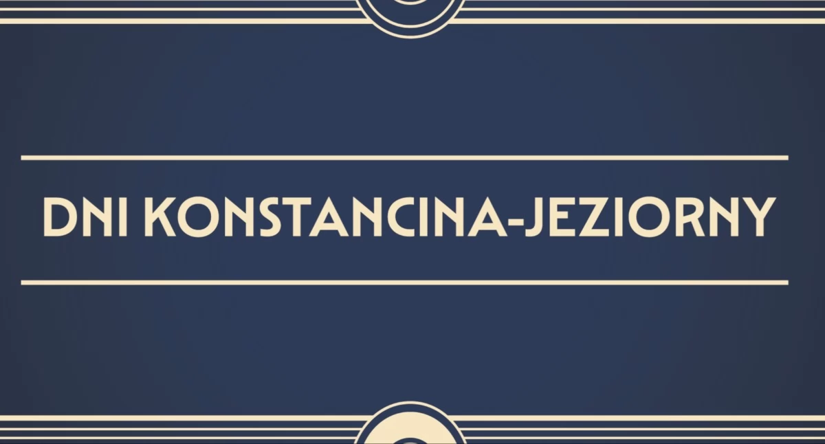 Dni Konstancina-Jeziorny 2026