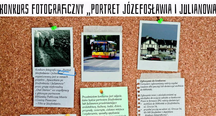 Konkurs fotograficzny Portret Józefosławia i Julianowa
