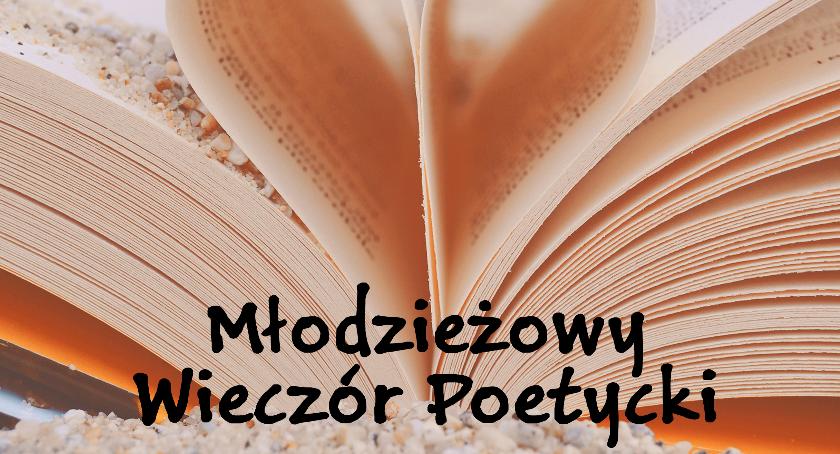 Młodzieżowy Wieczór Poezji, Klubu Poetycki 