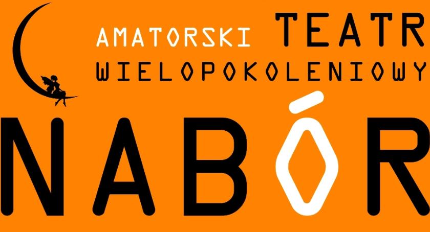 Amatorski Teatr Wielopokoleniowy - NABÓR (08-02-2018)