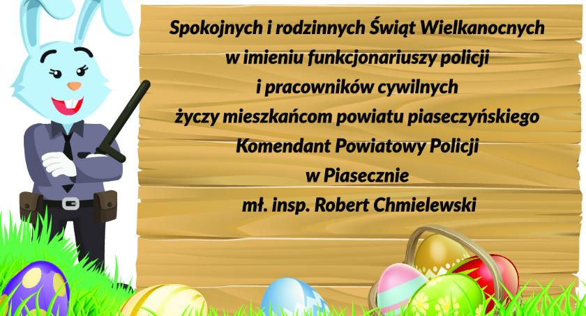 Życzenia Świąteczne od Komendanta Powiatowego Policji w Piasecznie