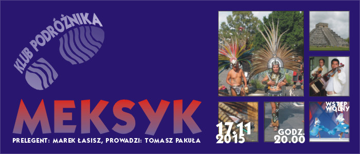 Klub Podróżnika - Meksyk