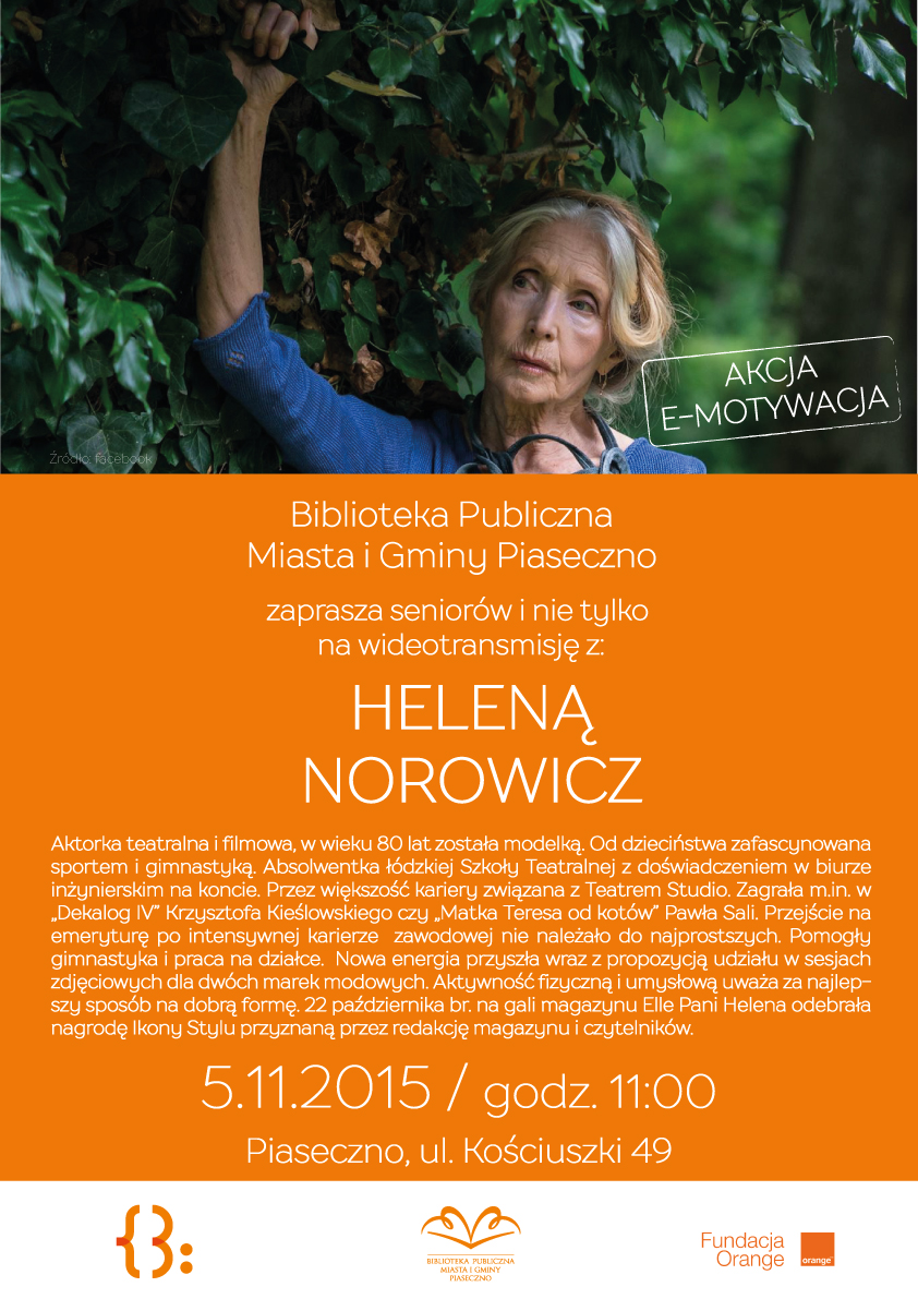 Wideotransmisja z Heleną Norowicz