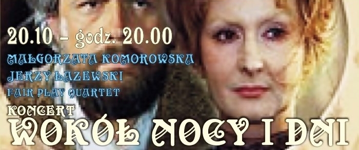 Koncert wokół Nocy i dni