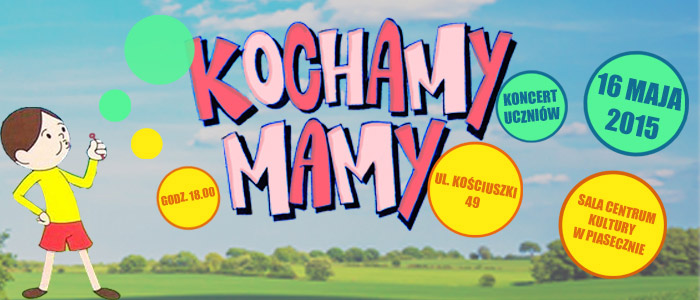 Koncert Kochamy mamy
