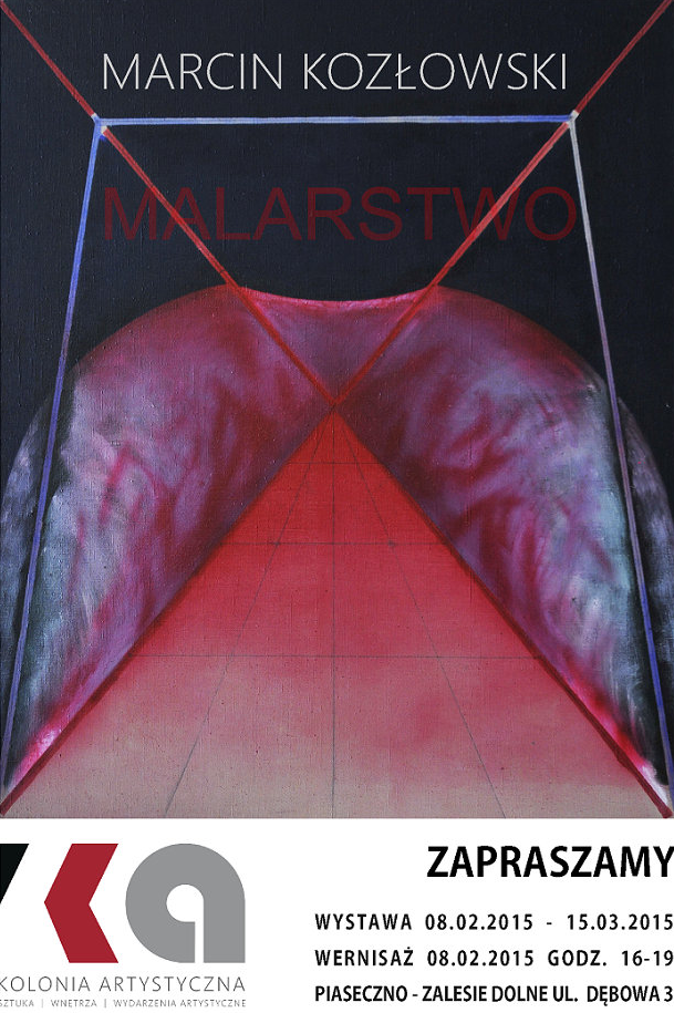 Wystawa Marcina Kozłowskiego