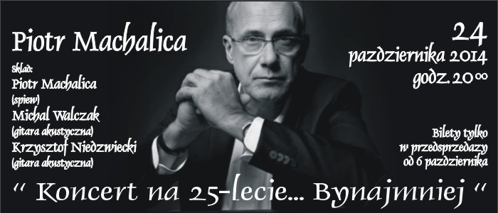 Recital Piotra Machalicy