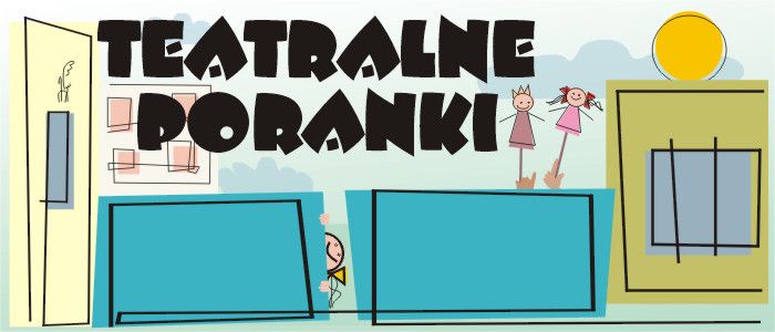 Teatralne poranki