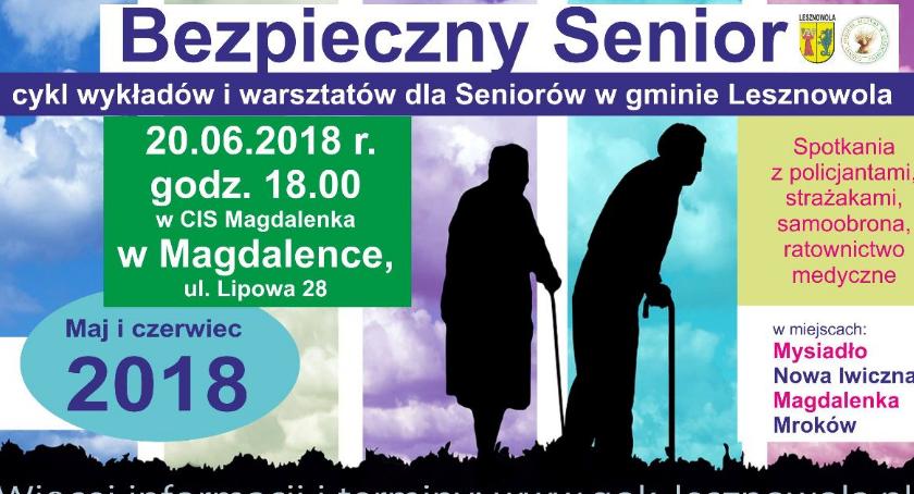 Bezpieczny Senior - 20 czerwca. Magdalenka (20-06-2018)