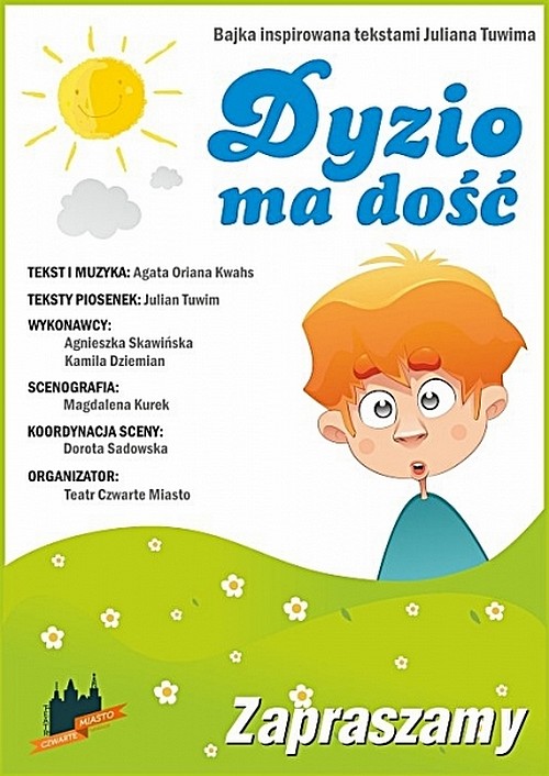 Spektakl Dyzio ma dość
