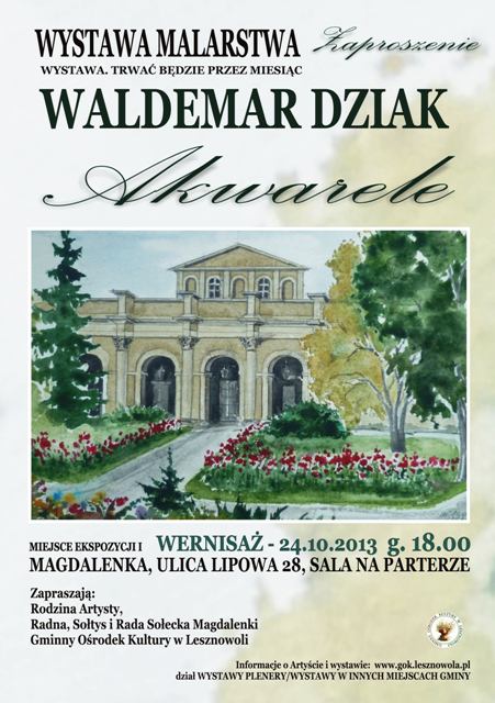 Wystawa Waldemara Dziaka