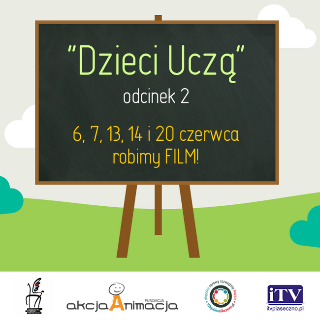 Realizujemy film Dzieci Uczą