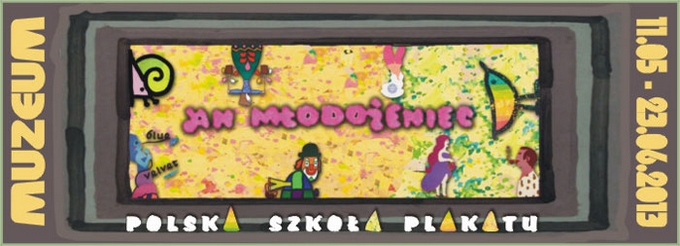 Wystawa Jana Młodożeńca