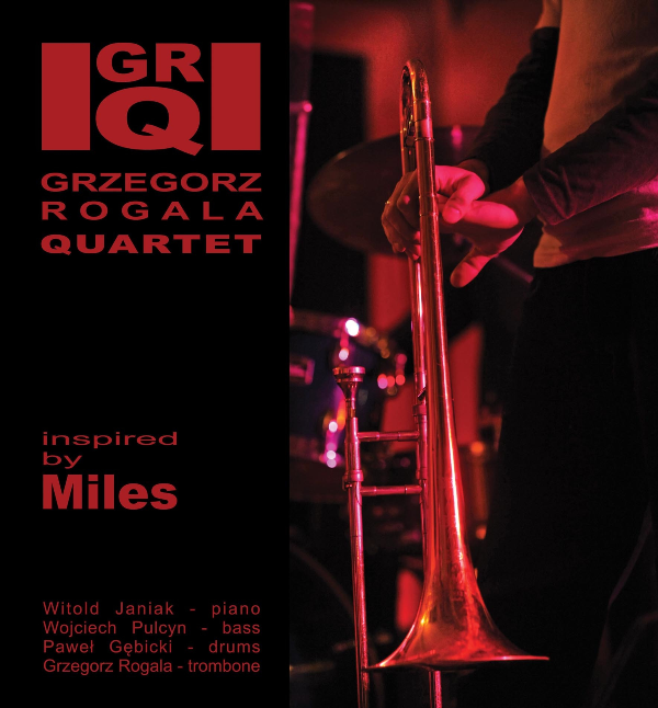 Grzegorz Rogala Quartet