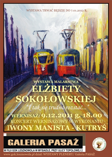 WYSTAWA MALARSTWA ELŻBIETY SOKOŁOWSKIEJ