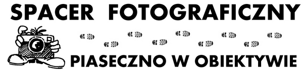 Zapraszamy na spacer fotograficzny Piaseczno w obiektywie