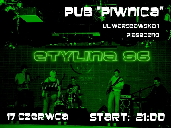 Koncert zespołu ETYLINA 86
