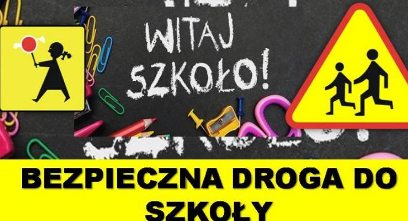 BEZPIECZNA DROGA DO SZKOŁY