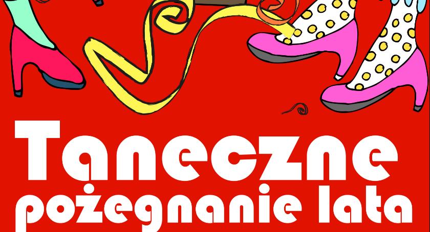 Taneczne pożegnanie lata