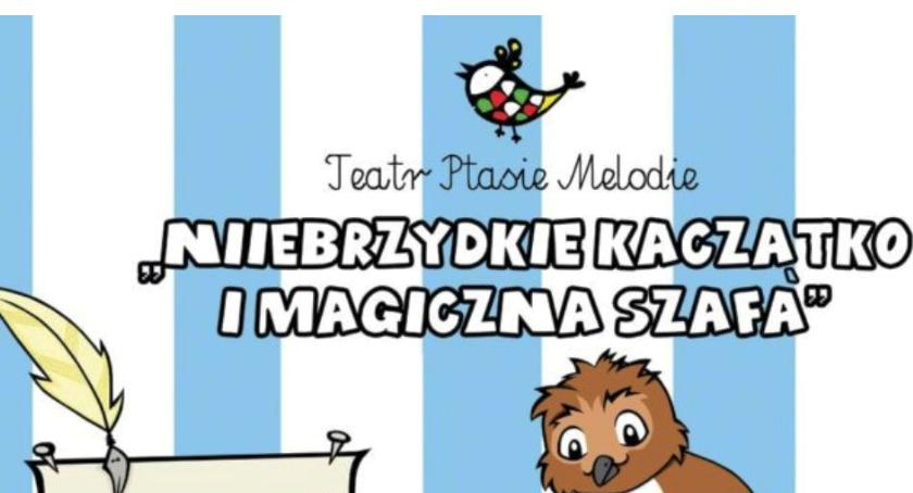 Niebrzydkie kaczątko i magiczna szafa. Bajkowa Niedziela. Nowa Iwiczna (25-11-2018)