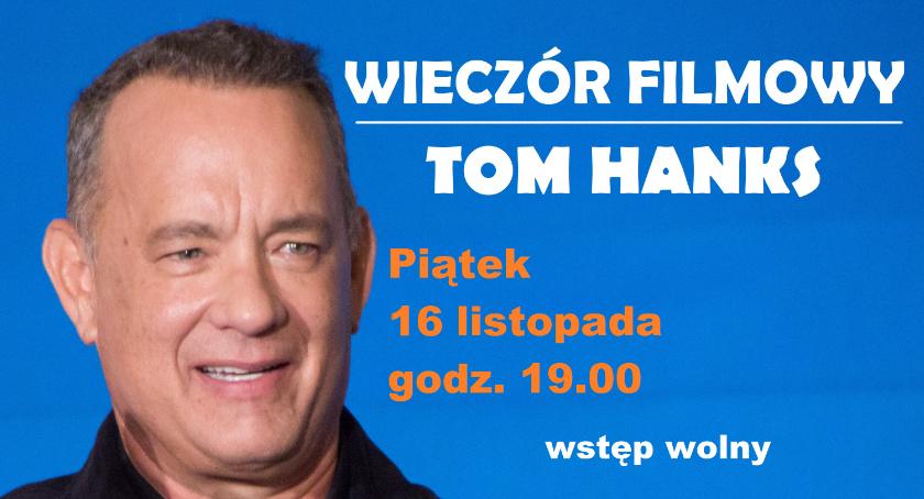 Wieczór filmowy z Tomem Hanksem