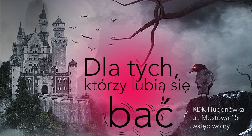 Dla tych, którzy lubią się bać