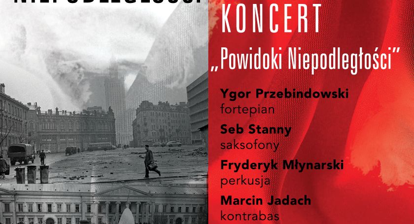 Powidoki Niepodległości