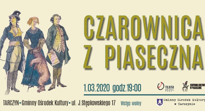 Czarownica z Piaseczna - spektakl teatralny