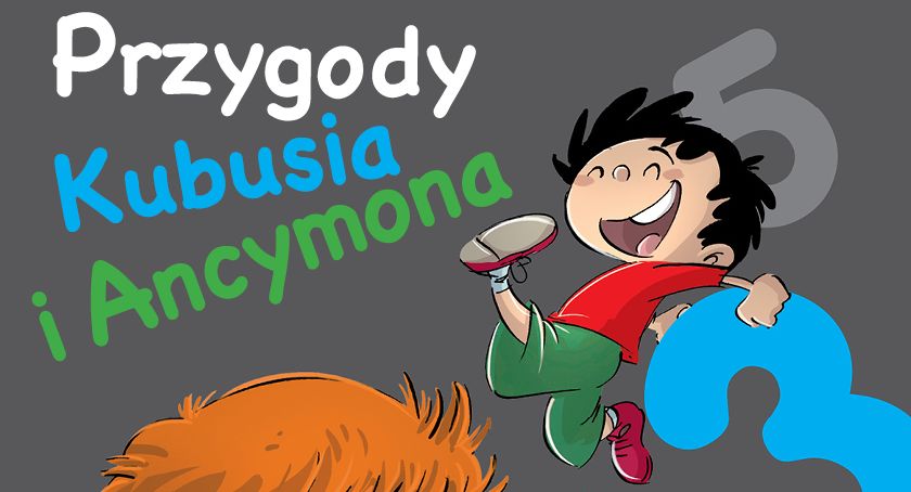 Przygody Kubusia i Ancymona
