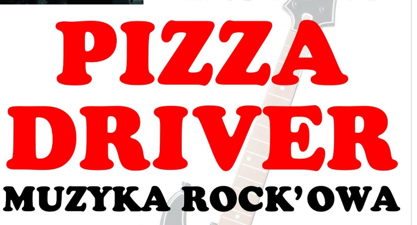 Pizza Driver w Pizzerii Biesiadowo