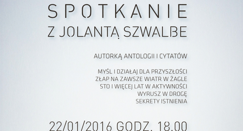 Spotkanie z Jolantą Szwalbe
