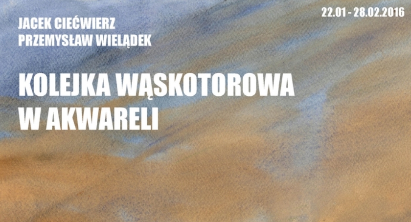 Kolejka Wąskotorowa w akwareli