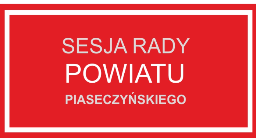 XXI sesja Rady Powiatu