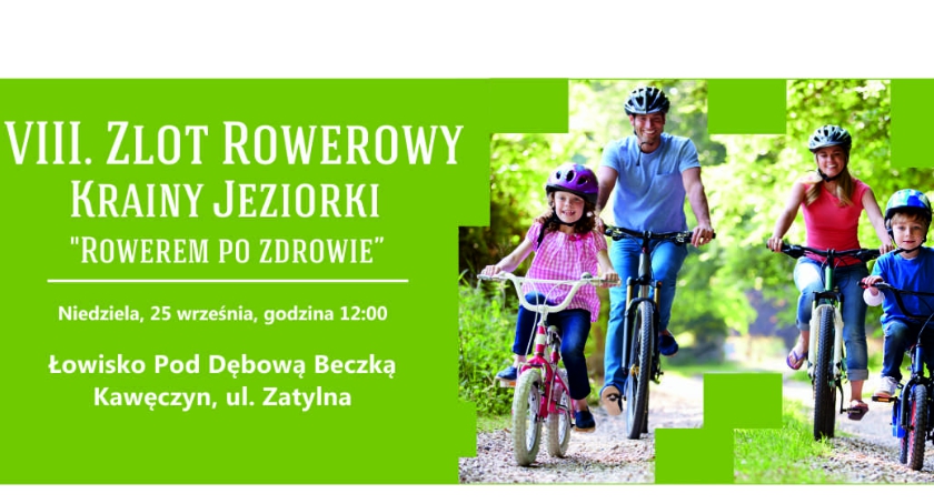 VIII Zlot Rowerowy Krainy Jeziorki