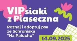 VIPsiaki z Piaseczna 2025