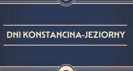 Dni Konstancina-Jeziorny 2026