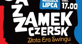 JazZamek Czersk 2026 cztery niedziele ze swingiem w &hellip;
