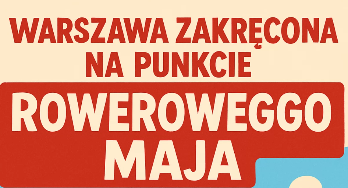 Rowerowy Maj w Warszawie: rekordy frekwencji, rowerowe szkoły i aktywne dzieci