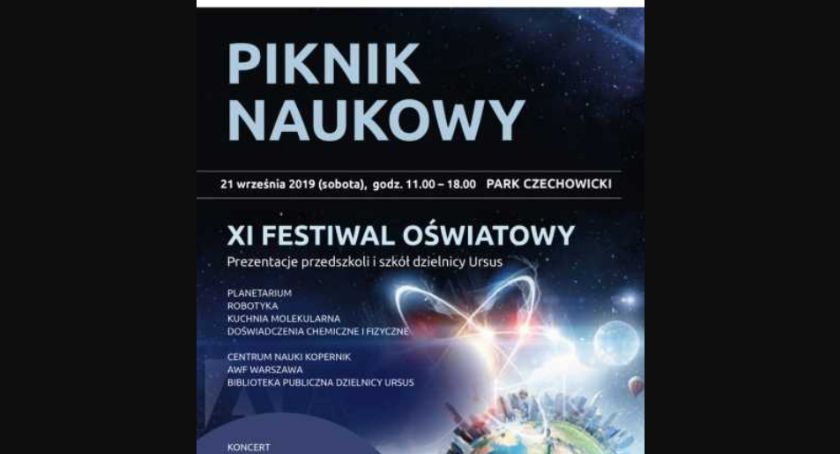 Piknik Naukowy i XI Festiwal Oświatowy w Ursusie
